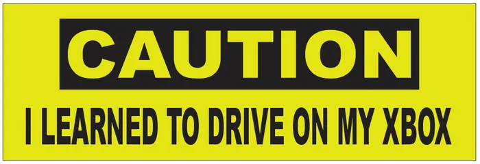 STD7225 Caution I Learned To Drive On My Xbox Bumper Sticker Winter Park Products Earrings